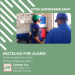 Biaya Instalasi Fire Alarm Berpengalaman di Jakarta